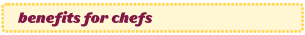 benefits for chefs